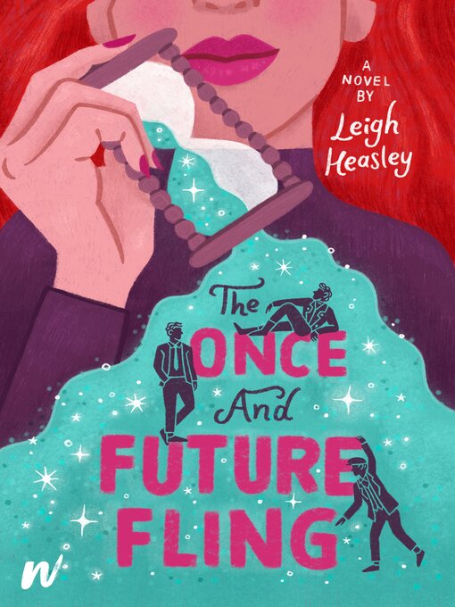 Title details for The Once and Future Fling by Leigh Heasley - Wait list